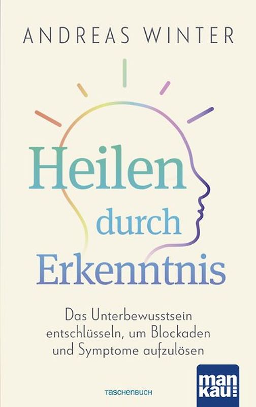 Heilen durch Erkenntnis