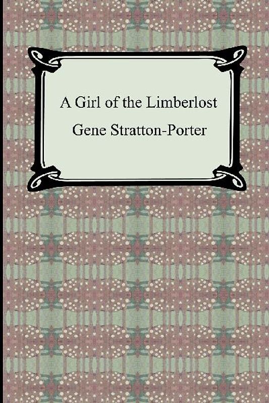 A Girl of the Limberlost