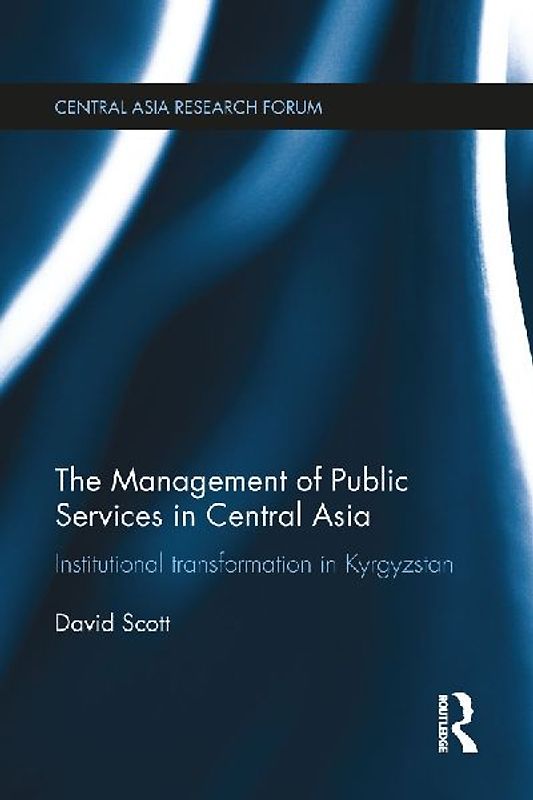 The Management of Public Services in Central Asia