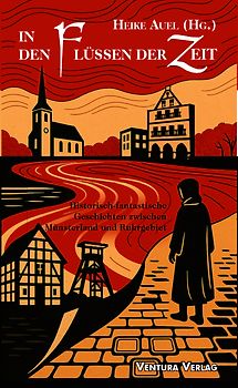 In den Flüssen der Zeit