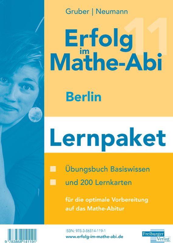 Erfolg im Mathe-Abi Gemeinschaftsabitur 2011 Berlin/Brandenburg Lernpaket