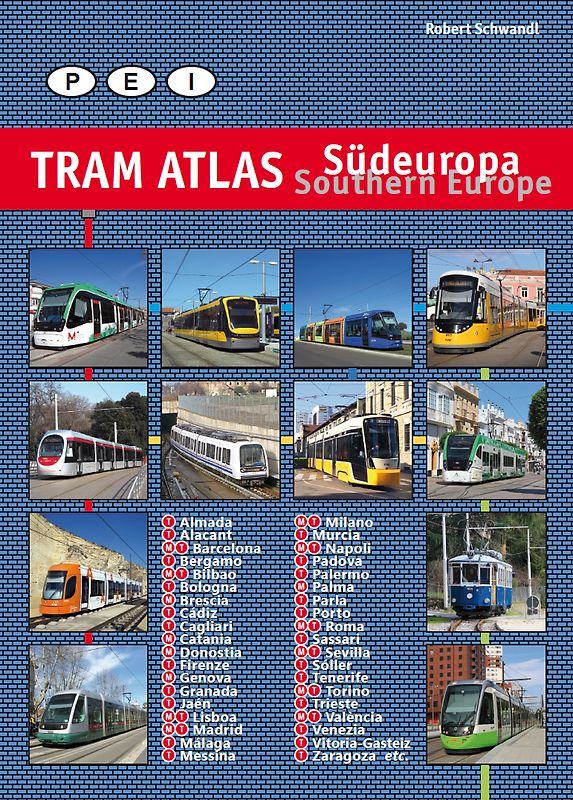 Tram Atlas Südeuropa/Southern Europe