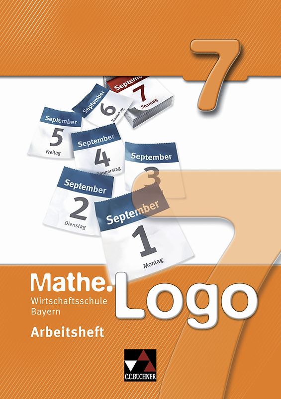 Mathe.Logo Wirtschaftsschule Bayern / Mathe.Logo Wirtschaftsschule AH 7