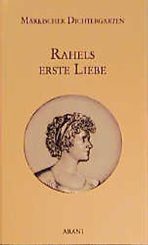 Rahels erste Liebe