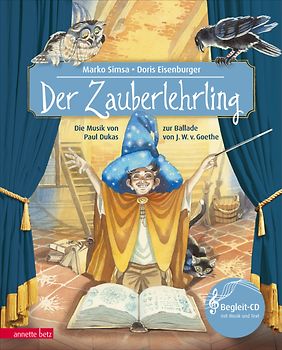 Der Zauberlehrling (Das musikalische Bilderbuch mit CD und zum Streamen)