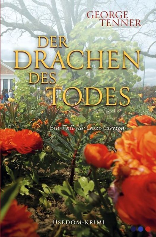 Lasse-Larsson-Usedom-Kriminalroman / Der Drachen des Todes