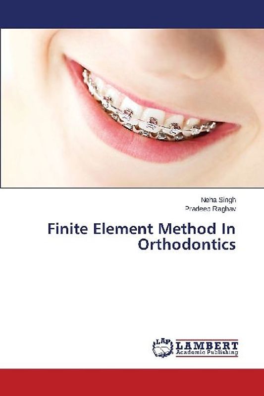 Finite Element Method In Orthodontics