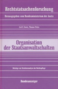 Organisationsuntersuchung der Staatsanwaltschaften