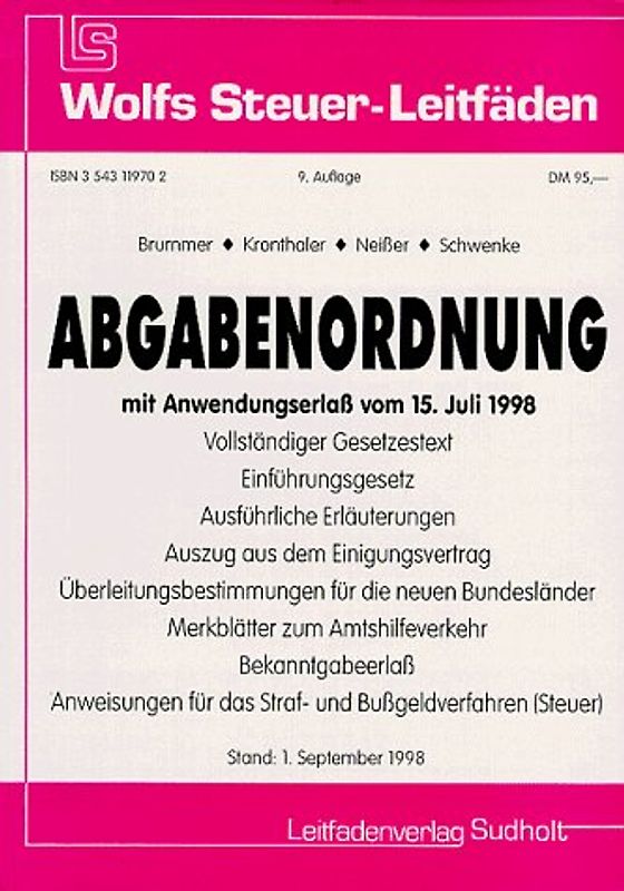 Abgabenordnung 1998. Mit neuem Anwendungserlass