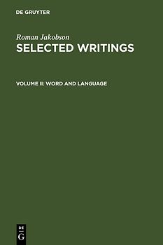 Roman Jakobson: Selected Writings / Word and Language