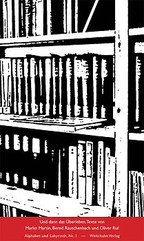 Und dann das Überleben