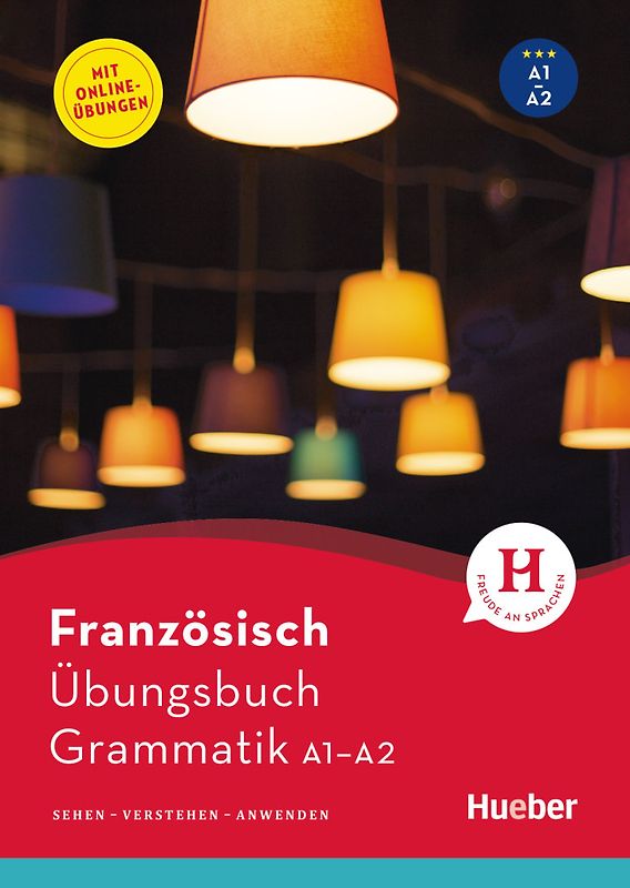 Französisch – Übungsbuch Grammatik A1-A2