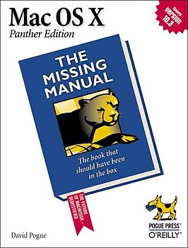 Mac OS X: The Missing Manual, Panther Edition