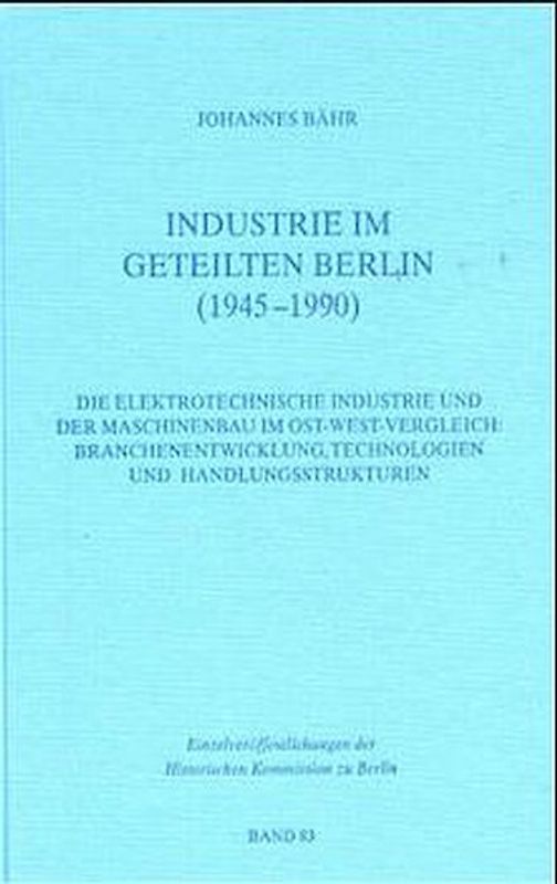 Industrie im geteilten Berlin (1945–1990)