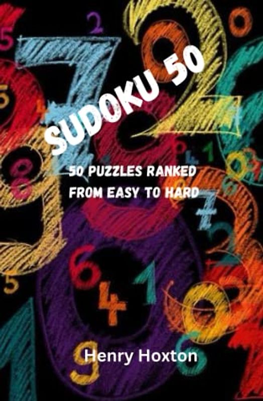 Sudoku 50: 50 easy, medium and hard puzzles
