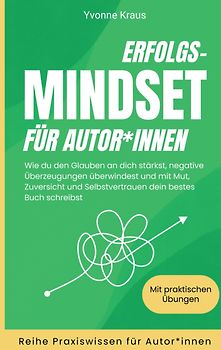 Erfolgs-Mindset für Autor*innen