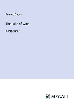 The Lake of Wine