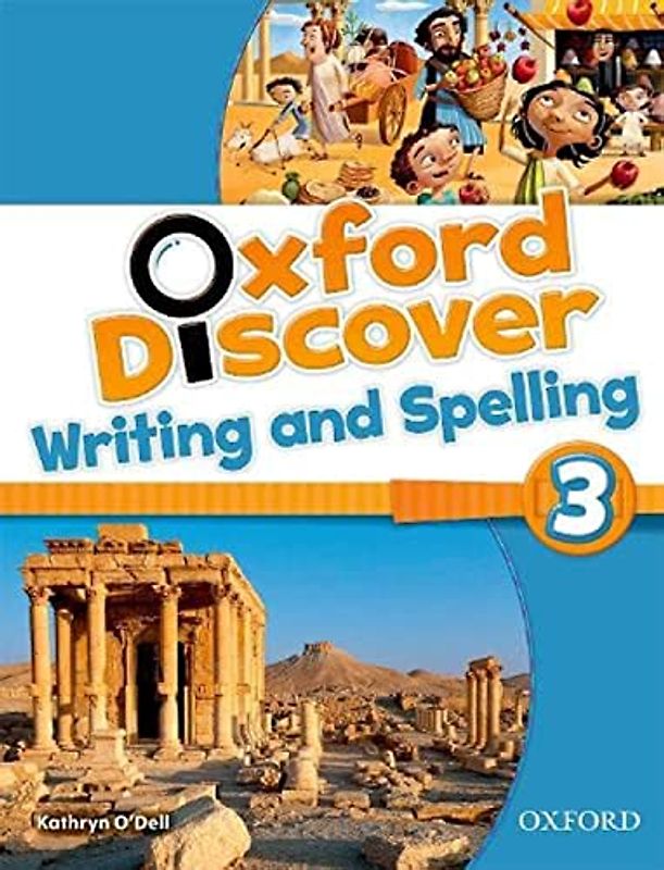 Oxford Discover 3. Writing and Spelling Book