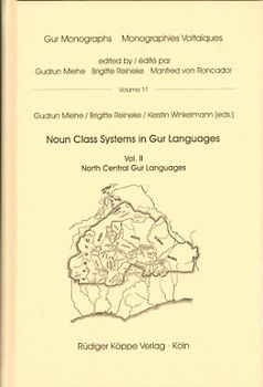 Noun Class Systems in Gur Languages