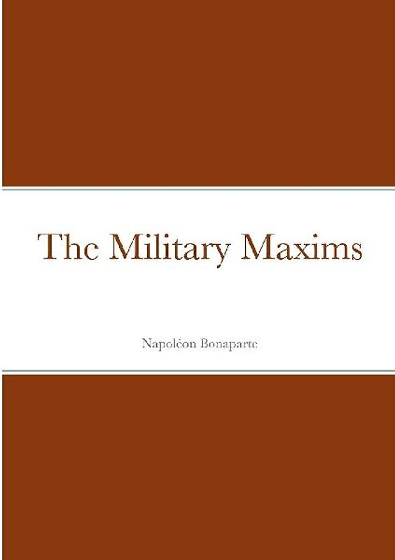 The Military Maxims