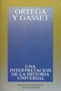 Una interpretación de la historia universal : en torno a Toynbee