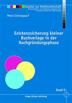 Existenzsicherung kleinerer Buchverlage in der Nachgründungsphase
