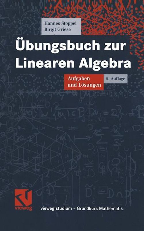 Übungsbuch zur Linearen Algebra