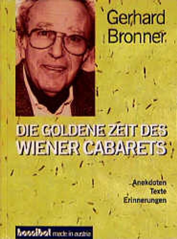 Die Goldene Zeit des Wiener Cabarets
