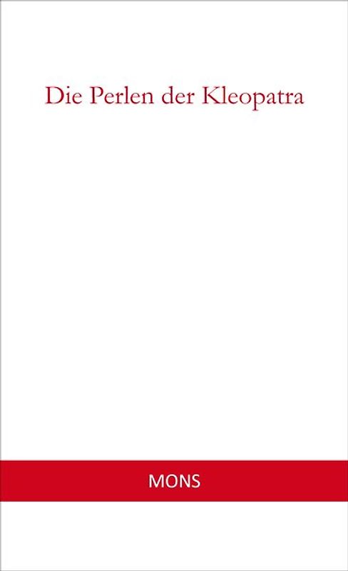 Die Perlen der Kleopatra
