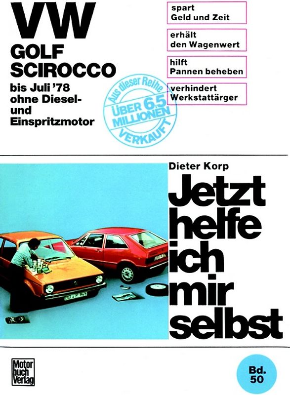 VW Golf/Scirocco ohne Diesel und Einspritzmotor bis 7/1976