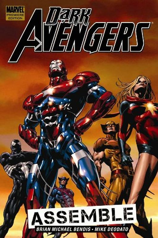 Dark Avengers - Volume 1: Assemble (Marvel Premiere Edition) - Brian Michael Bendis