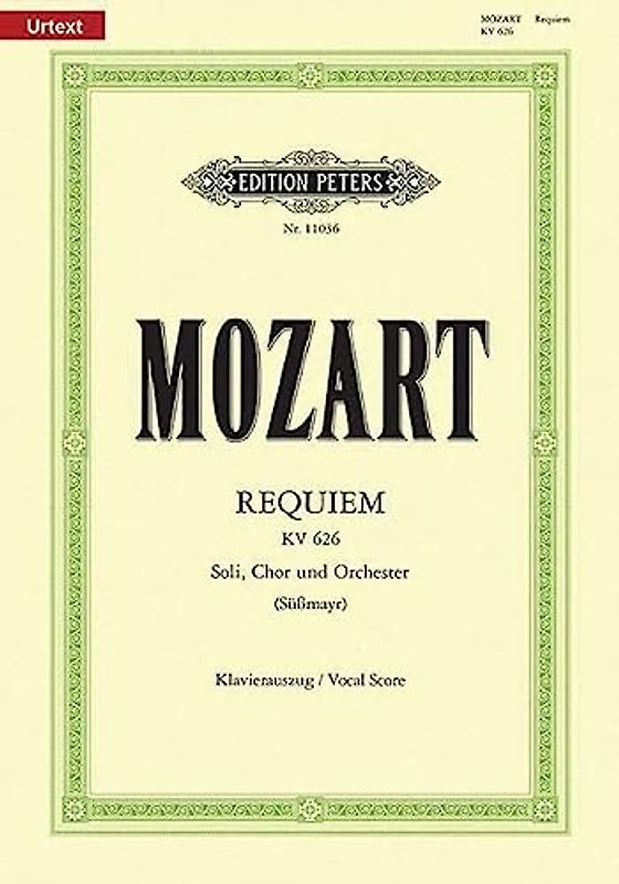 Requiem d-Moll KV 626 / SmWV 105 / URTEXT: Vervollständigung Süßmayr, Neuausgabe nach den Quellen / Klavierauszug