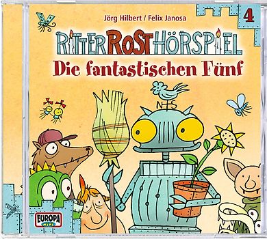 Ritter Rost Hörspiel: Die fantastischen Fünf