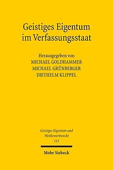 Geistiges Eigentum im Verfassungsstaat