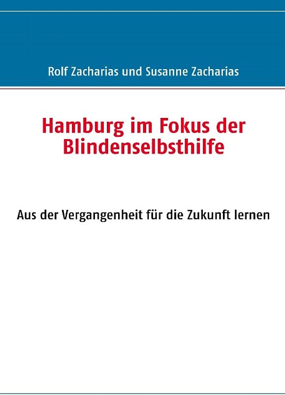 Hamburg im Fokus der Blindenselbsthilfe