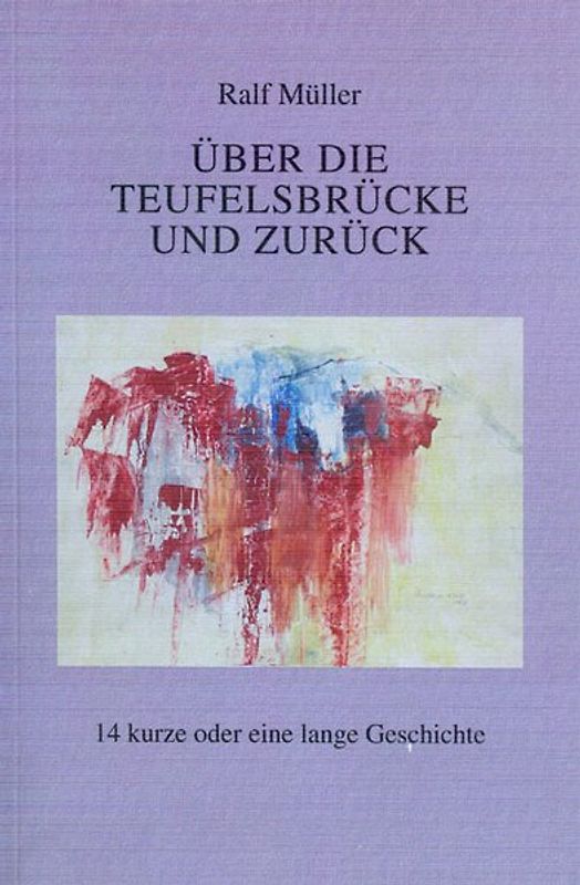 Über die Teufelsbrücke und zurück
