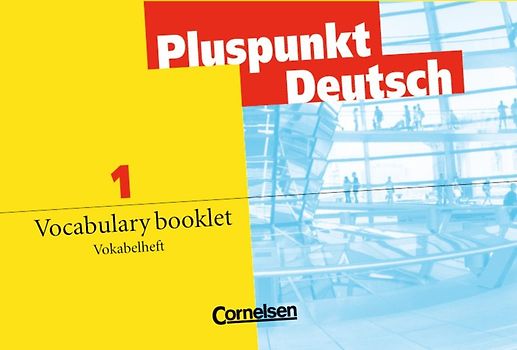 Pluspunkt Deutsch - Der Integrationskurs Deutsch als Zweitsprache / A1: Gesamtband - Deutsch - Englisch