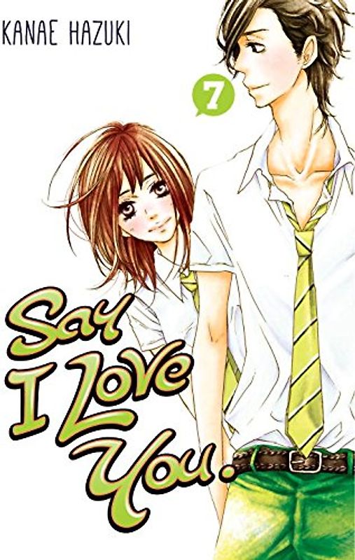 Say I Love You. 7 - Hazuki, Kanae