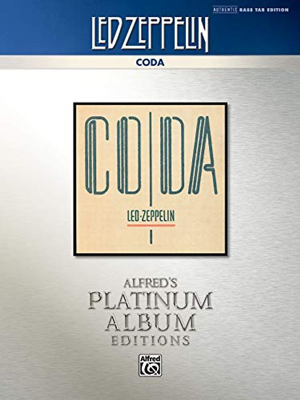Led Zeppelin -- Coda Platinum Bass Guitar: Authentic Bass Tab (Alfred's Platinum Album Editions)
