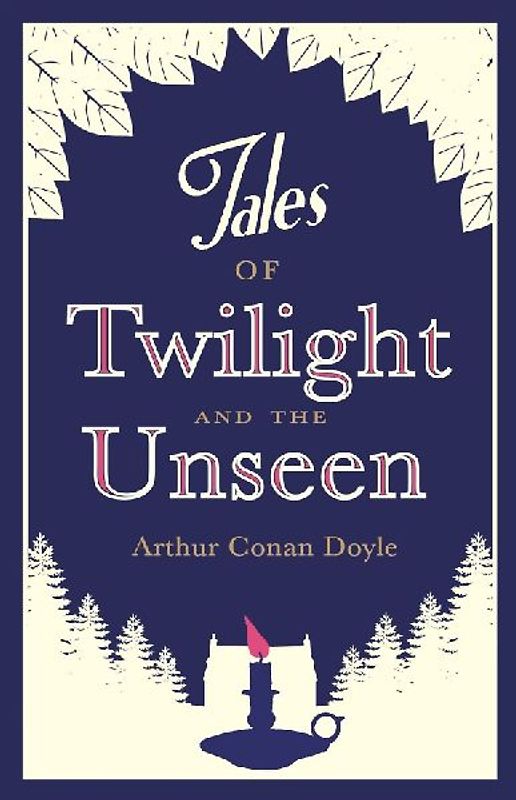 Tales of Twilight and the Unseen