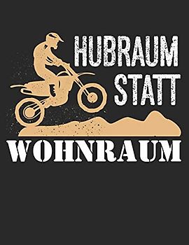 Racing Logbuch: Dein persönliches Tagebuch für Motorrad Rennen und Renntrainings auf der Rennstrecke ♦ für über 100 Einträge ♦ Großzügiges A4+ Format ♦ Motiv: Hubraum statt Wohnraum