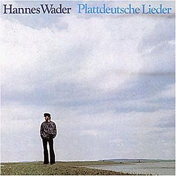 Hannes Wader - Plattdeutsche Lieder