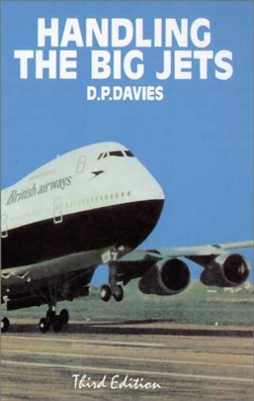 Handling the Big Jets - D P Davies