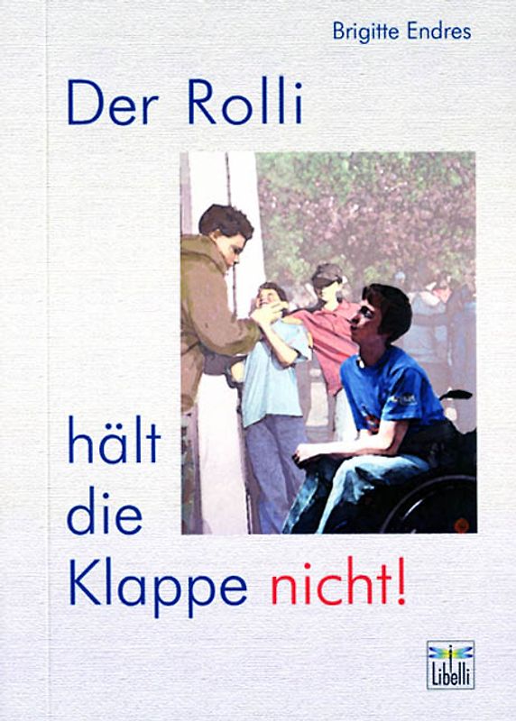 Der Rolli hält die Klappe nicht