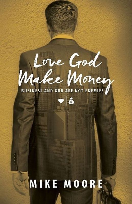 Love God Make Money