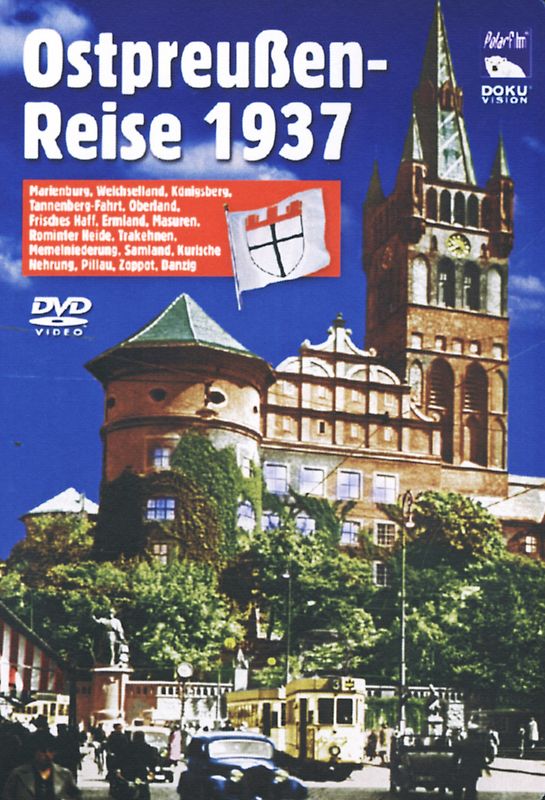 Ostpreußen-Reise 1937 DVD