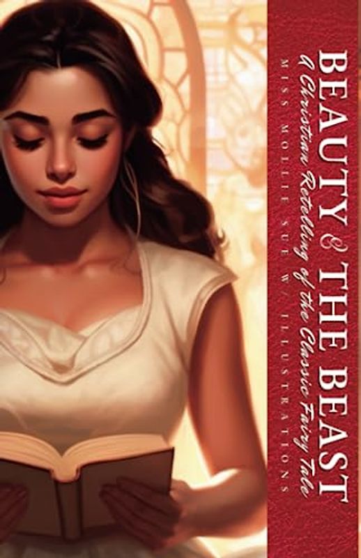 Beauty and the Beast: An On Fire Christian Retelling of the Classic Fairy Tale (FireCracker On Fire Christian Children's Books, Band 2)