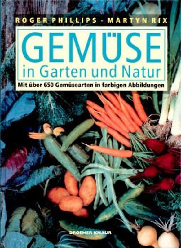 Gemüse. In Garten und Natur