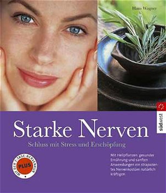 Starke Nerven