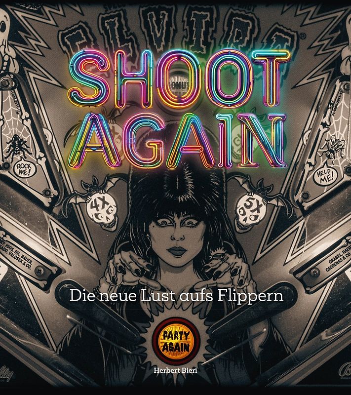 Shoot again - Die neue Lust aufs Flippern